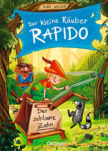 Der kleine Räuber Rapido 3: Der schlimme Zahn: Leicht lesbares Kinderbuch-Abenteuer zum Vorlesen und Selberlesen für Kinder ab 5 Jahren
